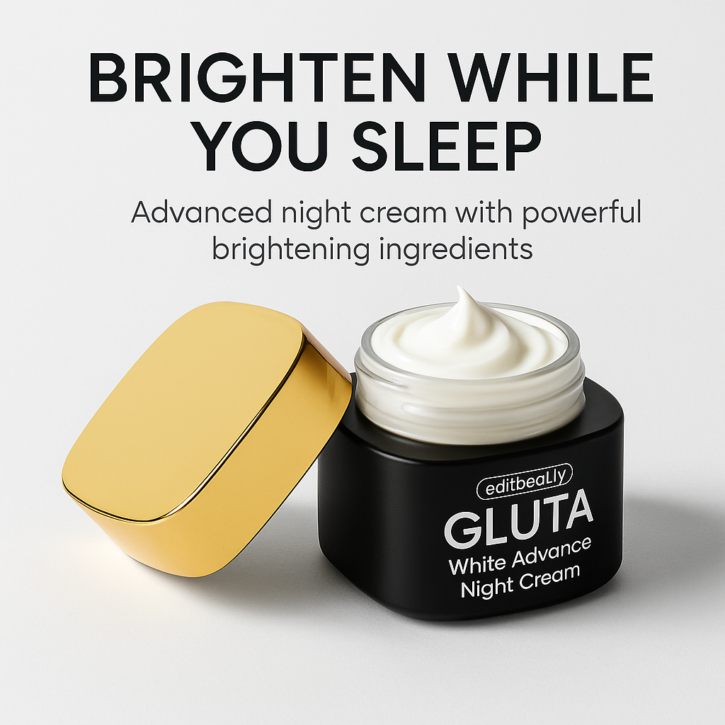 Edit Beauty | GlutaWhite Advance Night Cream – 30g | Hydrating & Whitening Night Cream with Hyaluronic Acid & Niacinamide - Natural Glow In 22 Days