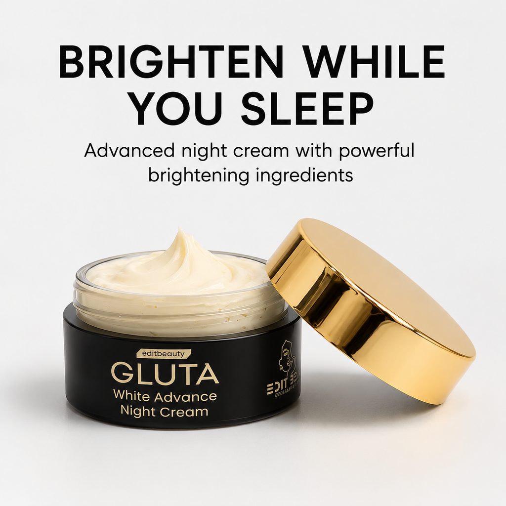 Edit Beauty | GlutaWhite Advance Night Cream – 30g | Hydrating & Whitening Night Cream with Hyaluronic Acid & Niacinamide - Natural Glow In 22 Days